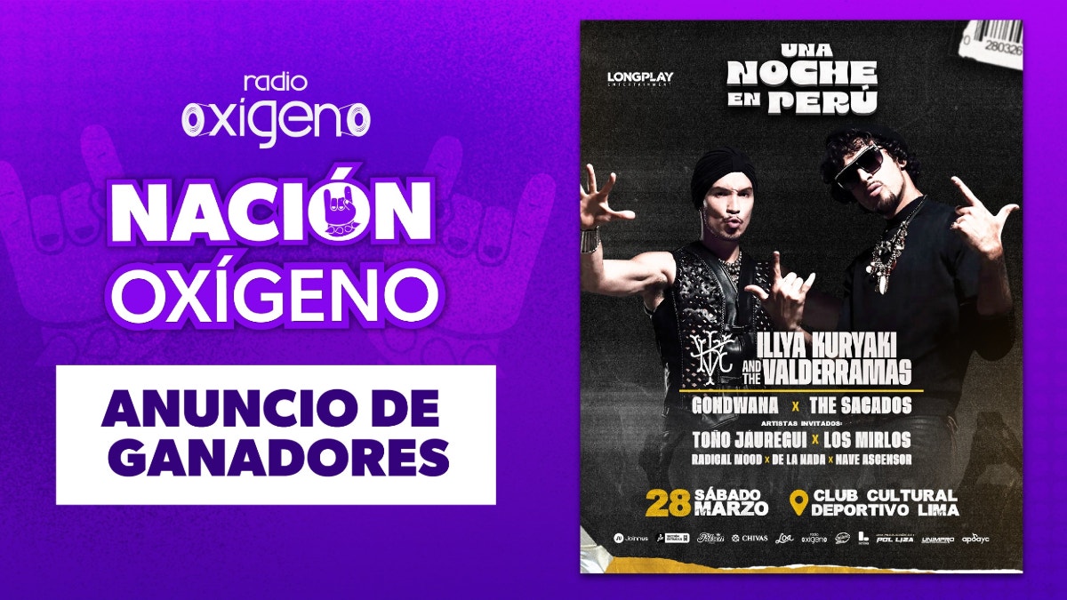 ¡ATENCIÓN NACIÓN OXÍGENO!: Los ganadores de una entrada doble para “Una noche en Perú”