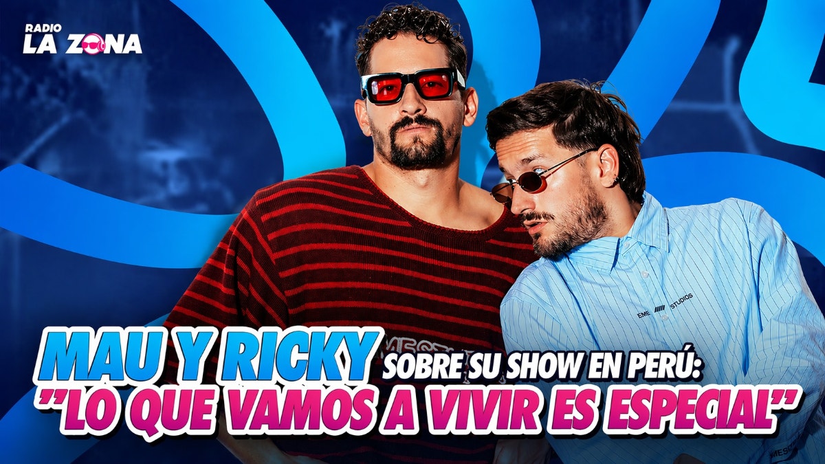 Mau y Ricky sobre su próximo show en Perú: 