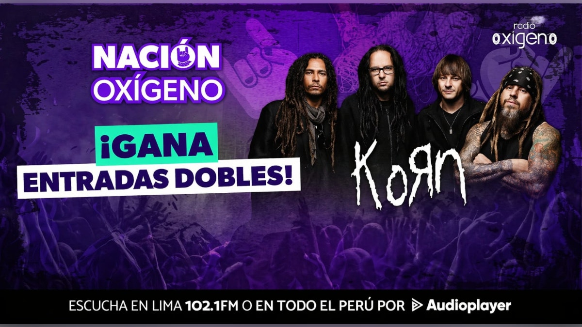 ¡Gana entradas dobles para ver a Korn con Nación Oxígeno!