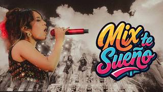 Mix te sueño