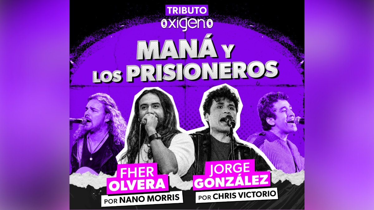 Tributo Oxígeno a Maná y Los Prisioneros